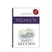 Heaven Small Group Discussion Guide (for DVD) (Heaven, Randy Alcorn)
