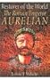 Restorer of the World: The Roman Emperor Aurelian