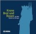 Krone, Brot und Rosen. CD-ROM