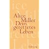 Dein gerettetes Leben: Wege zur Befreiung