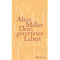 Dein gerettetes Leben: Wege zur Befreiung