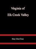 Virginia Of Elk Creek Valley