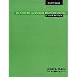 study guide for fundamental statistics for behavioral sciences 8th