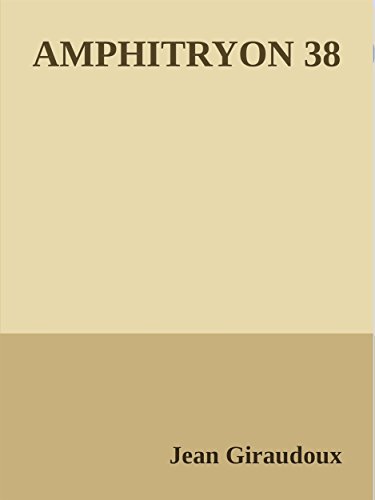 Amphitryon 38 (French Edition)