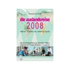 Die Auslandsreise 2008