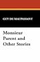 Monsieur Parent and Other Stories