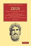 Zeus, 2 Parts: A Study in Ancient Rel...