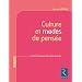 Culture et modes de pens�e : L'esprit humain dans ses oeuvres