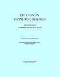 Directions in Engineering Research: An Assessment of Opportunities and Needs