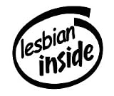 Lesbian Inside Vinyl Graphic Sticker Decal