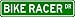 BIKE RACER Street Sign ~ Custom 6