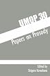 University of Massachusetts Occasional Papers in Linguistics 30: Papers on Prosody