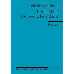 Lekt�reschl�ssel zu Louis Malle: Au revoir, les enfants