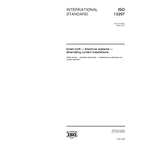 ISO 13297:2000, Small craft -- Electrical systems -- Alternating current installations ISO TC 188