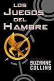 Los juegos del hambre/ The Hunger Games (Spanish Edition)
