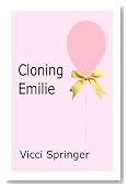 Cloning Emilie