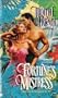 Fortune's Mistress (An Avon Romantic Treasure)