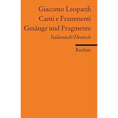 Canti e Frammenti /Ges�nge und Fragmente: Ital. /Dt.: Italienisch / Deutsch