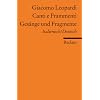 Canti e Frammenti /Ges�nge und Fragmente: Ital. /Dt.: Italienisch / Deutsch