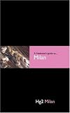Used : A Hedonist's Guide to Milan