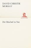 Produkt-Bild: Der Bischof in Not
