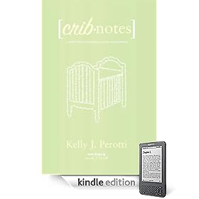 Crib Notes ~ a candid look at conception, pregnancy, and parenthood