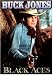 BLACK ACES - BUCK JONES (DVD MOVIE)