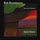Spirit Music by  Bob Brookmeyer and New Art Orchestra 