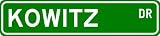 KOWITZ Street Sign ~ Personalized Family Lastname Sign ~ Gameroom, Basement, Garage Sign Novelty** METAL ALUMINUM - B000NFBQD2
