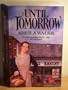 Until Tomorrow