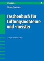 Taschenbuch f&uuml;r L&uuml;ftungsmonteure- und meister