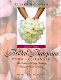 Bridal Bargains Wedding Planner: The Dollars & Sense Guide to Planning Your Wedding