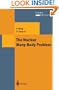 The Nuclear Many-Body Problem (Theoretical and Mathematical Physics)