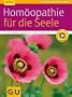 Hom�opathie f�r die Seele (GU Ratgeber Gesundheit)