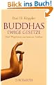 Buddhas ewige Gesetze: F�nf Wegweiser zur inneren Freiheit