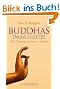 Buddhas ewige Gesetze: F�nf Wegweiser zur inneren Freiheit
