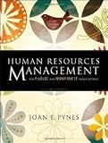 Human Resources Management for Public and Nonprofit Organizations: A Strategic Approach (Essential Texts for Nonprofit and Public Leadership and Management) 3th (third) edition