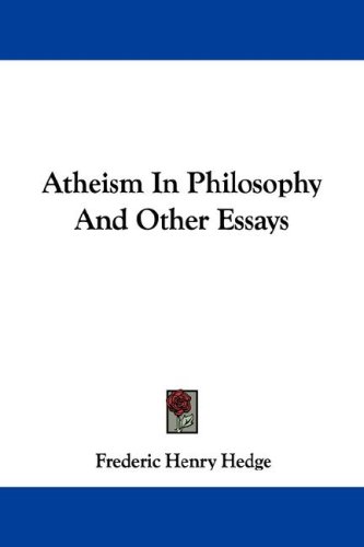 Atheism In Philosophy And Other Essays under The Books Store
