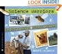 Science Warriors: The Battle Against Invasive Species (Scientists in the Field Series)