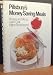 Pillsbury's Money Saving Meals: Recipes and Menus ... Low in Cost, High in Family Appeal.