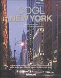 Cool New York (Cool Cities Series) - Martin Kunz