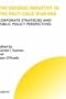 The Defense Industry in the Post-Cold War Era (Technology, Innovation, Entrepreneurship and Competitive Strategy)