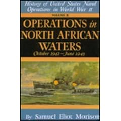 Operations in North African Waters: October 1942 - June 1943 - Volume 2