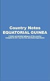Country Notes EQUATORIAL GUINEA