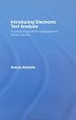 Introducing Electronic Text Analysis: A Pratical Guide for Language and Literary Studies