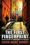 The First Fingerprint