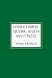 Layman Thomas' Natural Health and Fitness