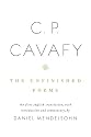 C. P. Cavafy: The Unfinished Poems