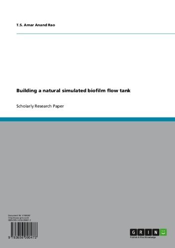 Building a natural simulated biofilm flow tank