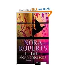 Im Licht des Vergessens: Roman
